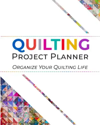 3. Quilting Project Planner: Organize Your Quilting Life