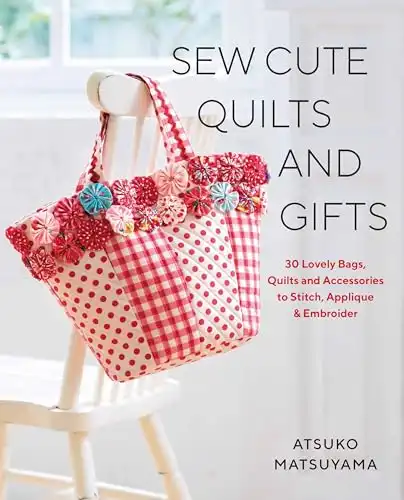 6. Sew Cute Quilts and Gifts