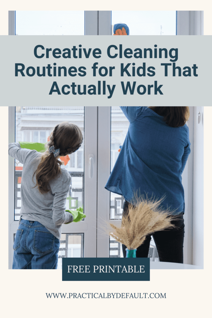 mom cleaning with young child Creative Cleaning Routines for Kids That Actually Work