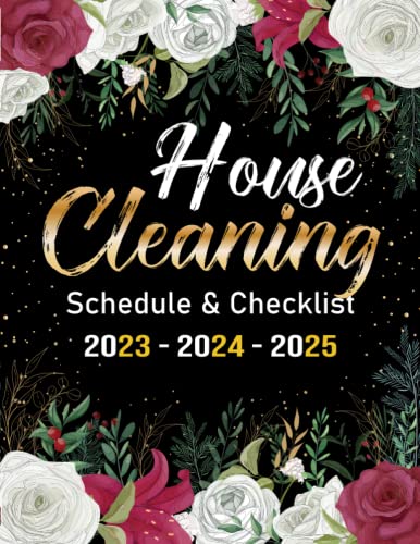 Cleaning Schedule and Checklist: 3 Years Professional House Planning Book: Daily, Weekly Monthly and Yearly Cleaning Checklist Journal, Household Chores Planner.