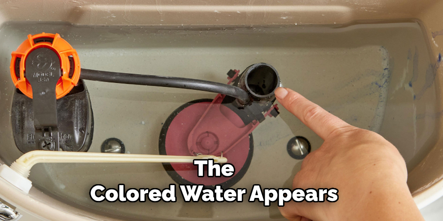 The
Colored Water Appears