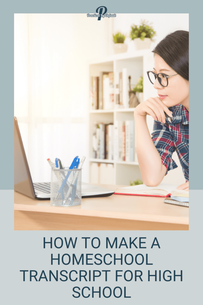 woman sitting at a desk, open computer text how to make a homeschool transcript for high school