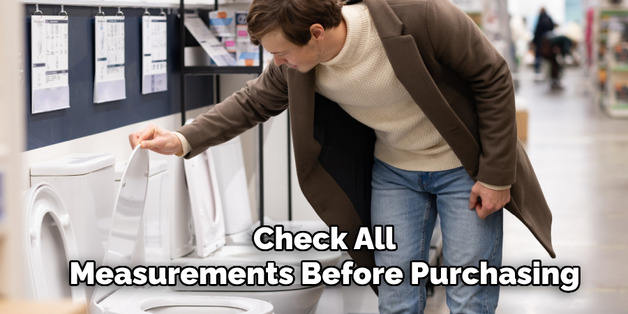 Check All
Measurements Before Purchasing