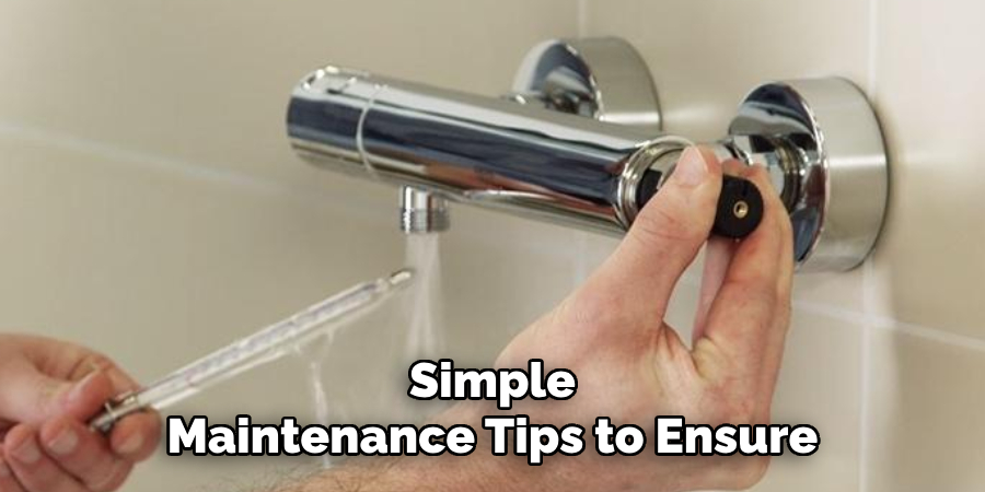 Simple
Maintenance Tips to Ensure