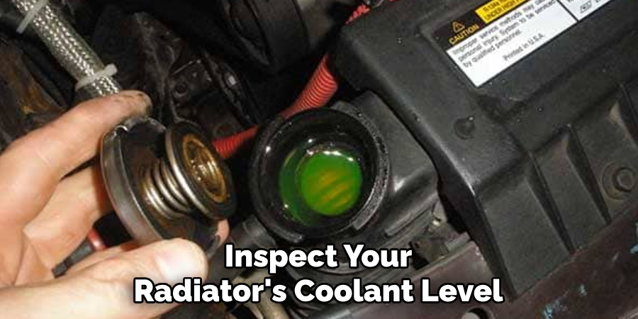 Inspect Your Radiator's Coolant Level