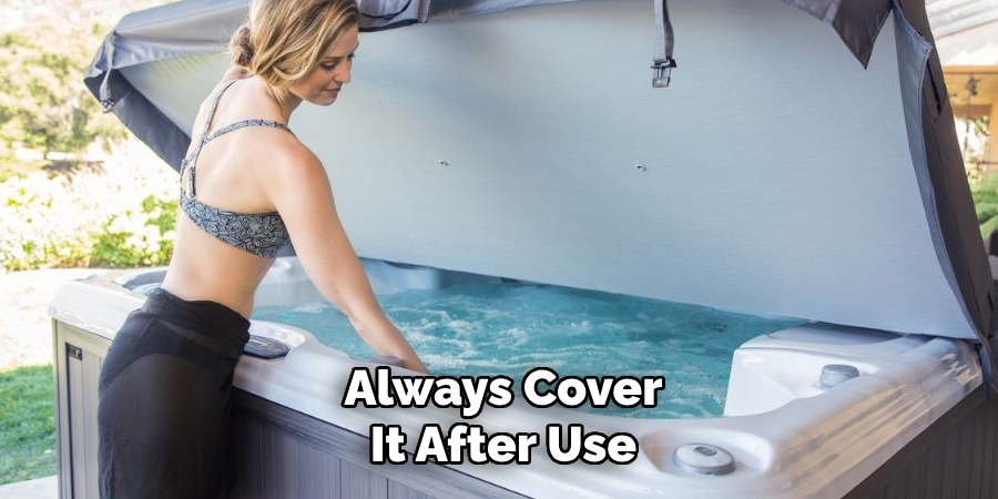Always Cover
It After Use