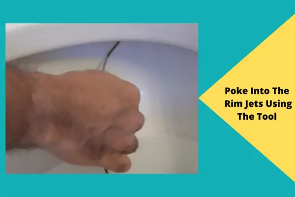 poke into the rim jets using the tool