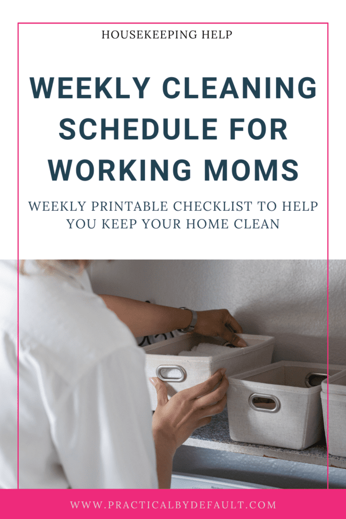 Woman tidying shelves pin image for weekly cleaning schedule for working moms