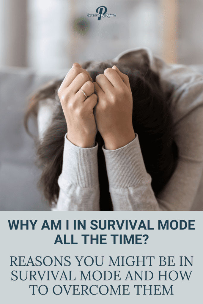 why am I in survival mode, woman hiding her head in her arms