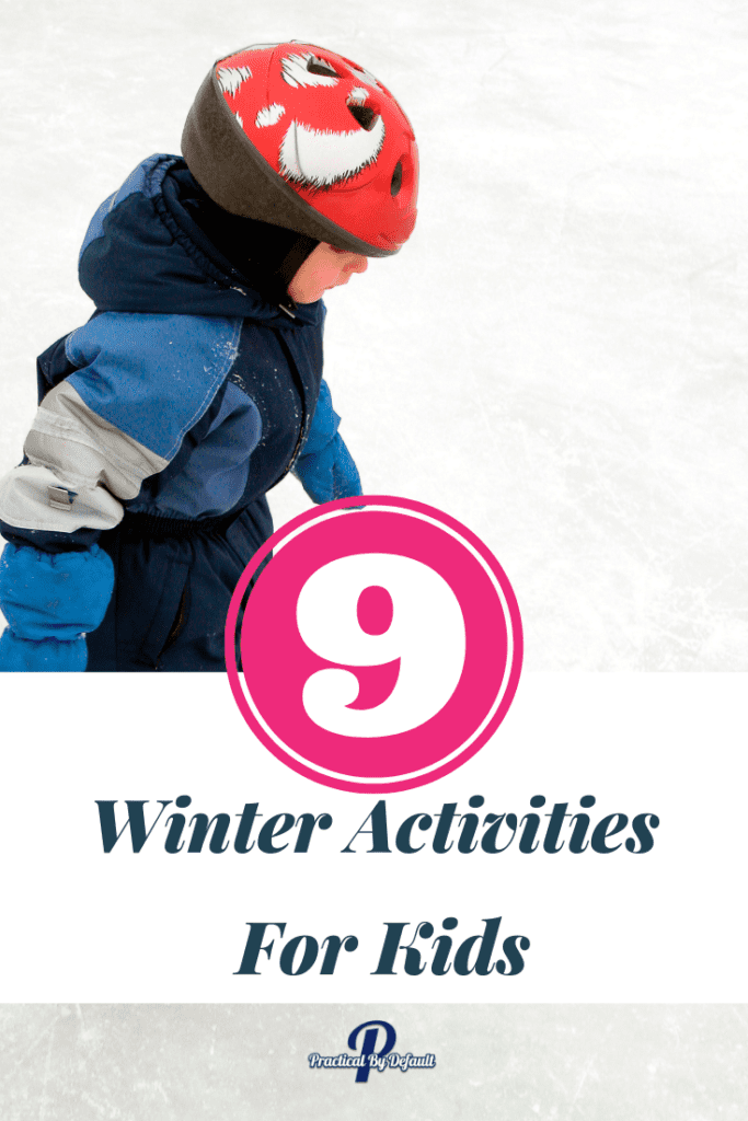 9 Winter Activities for Kids Child skating
